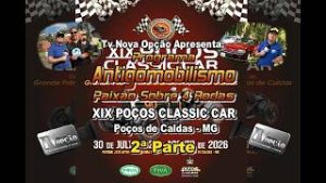 XIX Poços Classic Car -2ª Parte