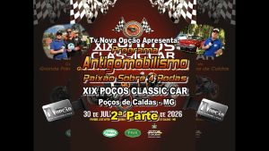 XIX Poços Classic Car -2ª Parte